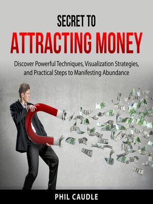 cover image of Secret to Attracting Money